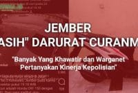 Sumber; Ilham Hidayatullah dan @InfoJember