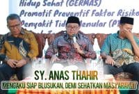 Sumber; Sy Anas Thahir dalam Acara Sosialisasi Germas bersama Kementerian KEsehatan RI 
