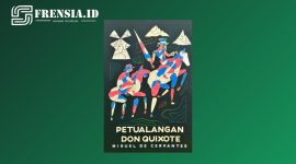 Ilustrasi gambar Novel Don Quixote karya Miguel De Cervantes sumber edit by Frensia 