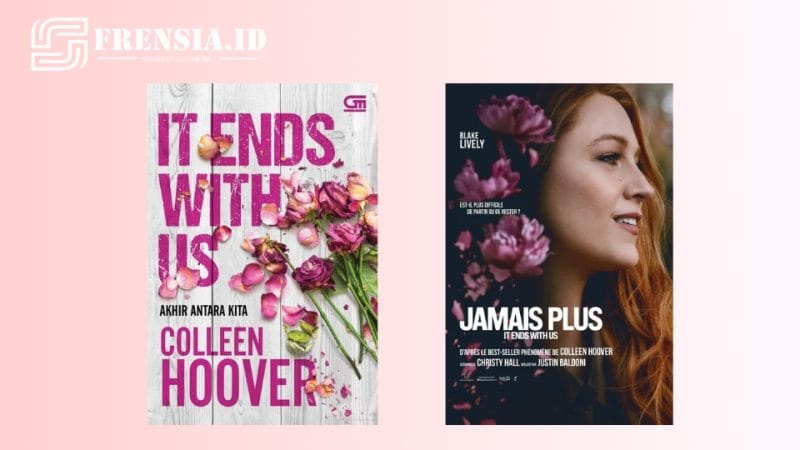 Ilustrasi gambar Novel It Ends with Us karya Colleen Hoover sumber edit by elriyadh 