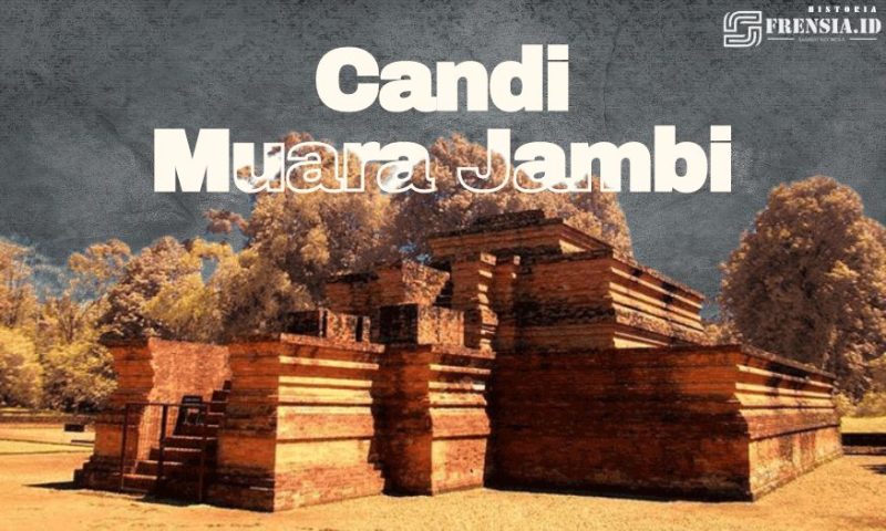 Gambar Merinding! Candi Muara Jambi Melampaui Borobudur dan Oxford (Grafis/Frensia)