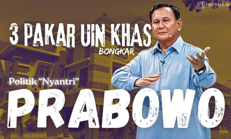 Gambar 3 Pakar UIN KHAS Bongkar Politik “Nyantri” Prabowo (Sumber: Grafis/Frensia)