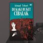 Gambar Di Kaki Bukit Cibalak, Novel Yang Tuntas Gambarkan Kemiskinan Era 1970an (Sumber: Faiq Al Himam/Grafis)