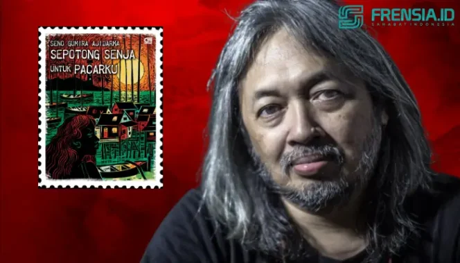 sepotong senja untuk pacarku karya seno gumira ajidarma (Ilustrasi/Arif)
