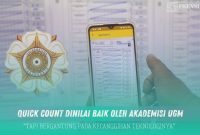 Gambar Quick Count Dinilai Baik Oleh Akademisi UGM, Tapi Bergantung pada Kecanggihan Teknologinya (Grafis/Frensia)