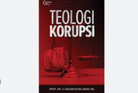 Buku 'Teologi Korupsi' (Karya Prof. Dr. H. Nasaruddin Umar, MA.)