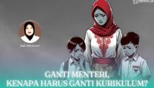 Gambar Ganti Menteri, Kenapa Harus Ganti Kurikulum? (Sumber: Frensia Grafis)
