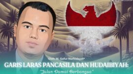 Gambar Garis Laras Pancasila dan Hudaibiyah: Jalan Damai Berbangsa (Sumber: Grafis Frensia)